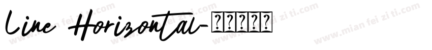 Line Horizontal字体转换